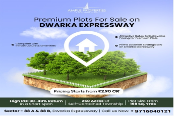 Ample Properties Presents Premium Plots on Dwarka Expressway: A Blend of Luxury and Strategic Location"