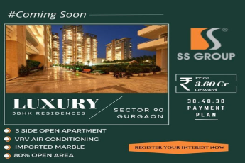 SS Group Sector 90 Gurugram: Redefining Luxury with New 3BHK Residences