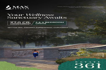 Experience Wellness Living at Max Estates, Estate 361, Gurugram from ₹7.0 Cr Onwards