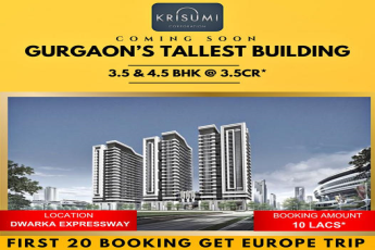 Ascend to New Heights with Krisumi's Latest Skyscraper in Gurgaon: Offering Luxe 3.5 & 4.5 BHK Homes
