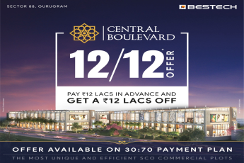 Offer available on 30:70 payment plan at Bestech Central Boulevard in Gurgaon