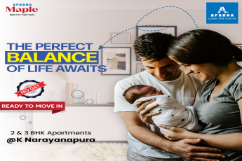 Ready to move in 2 and 3 BHK apartments at Aparna Maple in Bangalore
