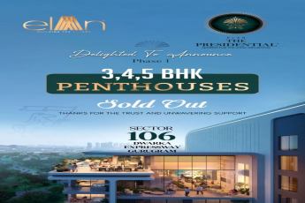 Elan The Presidential Presenting 3, 4 and 5 BHK penthouse sold out in Gurgaon