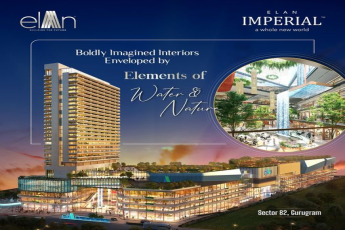 Elan Imperial: A Symphony of Water & Nature in the Heart of Sector 82, Gurugram