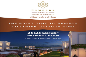 Presenting 25:25:25:25 payment plan at Adani Samsara Vilasa in Sector 63, Gurgaon