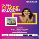 Pay only 4 Lakh and nothing for 36 months at Provident Equinox, Bangalore