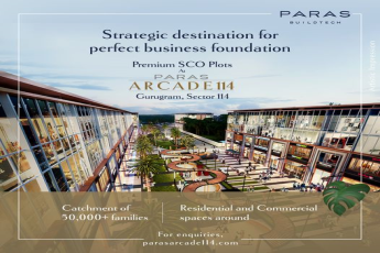 Paras Buildtech Unveils Paras Arcade 114: The New Business Epicenter in Gurugram, Sector 114
