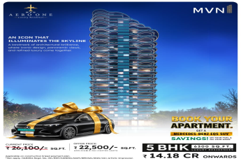 Book Your Apartment and Get a Mercedes-Benz || Save Big on MVN Aero One Luxury Residences || Exclusive Offer: Limited Units at Discounted Price