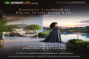 Signature Global Unveils Luxury in Sector 63A || Independent Premium Floors Announced || Explore Golf Course Extension Road