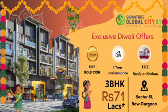 Exclusive Offers on this Diwali at Signature Global City 81 Offering 3 BHK @ 71 Lacs* in Sector 81, Gurgaon