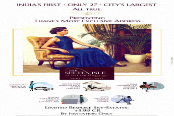 Presenting Thane's most exclusive address The Selten Isle in Mumbai