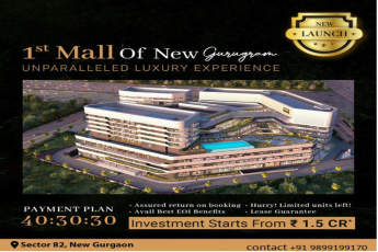 Introducing the First Luxury Mall of New Gurgaon: A Paradigm of Opulence at Sector 82