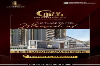 Discover Calm Living at Gratitude 84: 3 BHK Luxury Apartments in Sector 84, Gurgaon