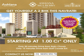 Ashiana Mulberry Phase-2: Celebrate Navratri with a Signature 2 BHK in South of Gurgaon