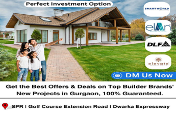 Unlock Premier Real Estate with Top Builder Brands on SPR, Golf Course Extension Road & Dwarka Expressway