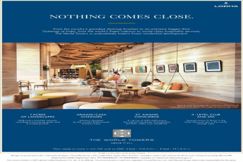 Experience the world's finest interiors to world-class hospitality services at Lodha The World Towers in Mumbai