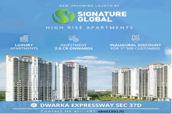 Signature Global's New Chapter: Luxurious High Rise Apartments on Dwarka Expressway, Sec 37D