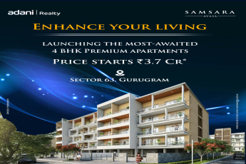 Launching the most awaited 4 BHK premimum apartments Rs 3.7 Cr at Adani Samsara Avasa, Gurgaon