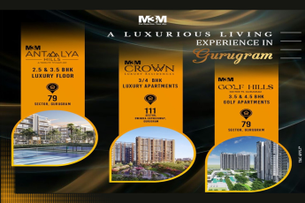 M3M Presents A Trio of Elegance: Antalya Hills, Crown Residences, and Golf Hills in Gurugram