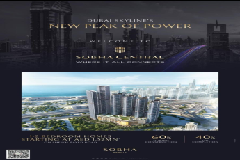 Discover Sobha Central, Dubai’s New Peak of Power, 1-2 BR Homes From AED 1.52Mn, Sheikh Zayed Road