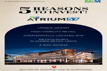 5 Reasons to invest at M3M Atrium 57, Gurgaon