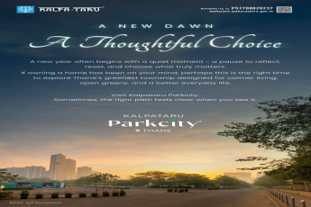 Discover Tranquil Living at Kalpataru Parkcity, Thane