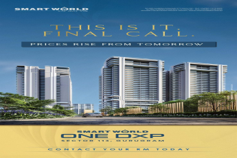 Final Call: Prices Rise Tomorrow at Smart World One DXP || Last Chance Before Price Increase at Sector 113, Gurugram || Secure Your Unit Now Before Price Hike