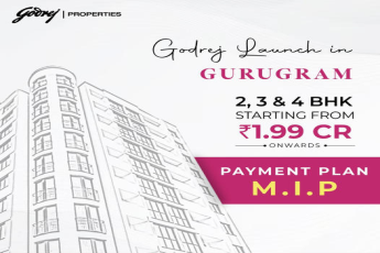 Elevate Your Lifestyle with Godrej Properties' Latest Launch in Gurugram - Chic 2, 3, & 4 BHK Homes from 1.99 CR
