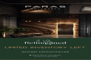 Paras Buildtech A Vista Reimagined: Live Opulently in Gurgaon's Most Sought-After Address