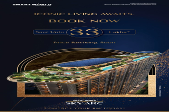 Save Up To 33 Lakhs, Smart World SkyArc, Golf Course Road, Gurgaon