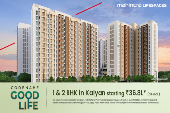 Book 1 and 2 BHK home Rs 36.8 Lac onwards at Mahindra Codename Good Life, Mumbai