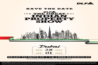 Discover Your Dream Home at The Great Indian Property Show, August 28 to September 1, 2025 in Dubai by DLF.