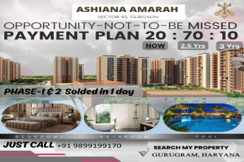 Unveiling Ashiana Amarah: A Golden Opportunity in Sector 93, Gurgaon with an Attractive Payment Plan