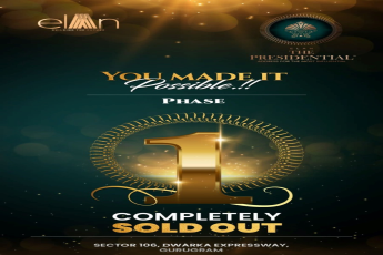 Completely sold out at Elan The Presidential, Gurgaon