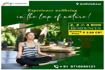 Godrej Properties Introduces Serene Living with New 2, 3 & 4 BHK Residences in Gurugram