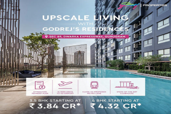 Godrej Properties Unveils Luxurious Godrej's Residences at Sector 89, Dwarka Expressway, Gurugram