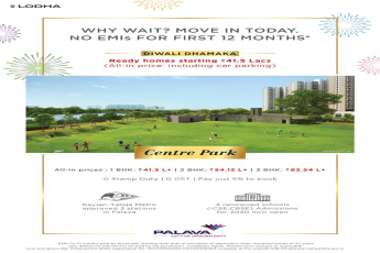 Diwali dhamaka @ Lodha Palava City ready AC homes Rs 41.5 Lac in Mumbai