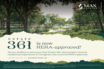 Estate 361, Max Estates, Gurugram