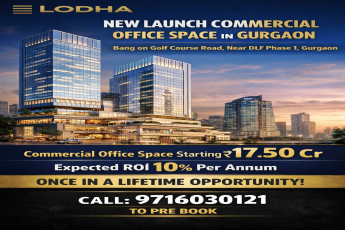 New Launch Commercial Office Space by Lodha, Golf Course Road, Gurgaon Starting ₹17.50 Cr