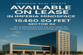 Lease Now: 15460 sq ft at Imperia Mindspace, Sector 62