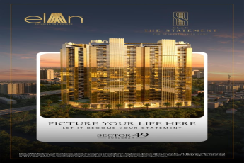 Make Elan The Statement Your Home || Discover Exceptional Living in Sector 49 || Secure Your Dream Address Today