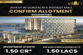 Elan's Landmark Project: Invest in Gurgaon's Largest Mall in Sector 82 with Guaranteed Allotment