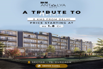 M3M Antalya Hills: Serene Living by Nature, Just 0 KMs from Delhi in Sector-79, Gurugram