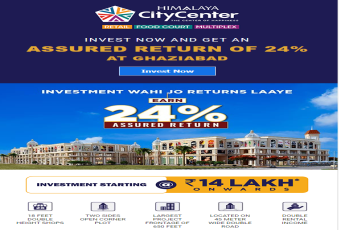 Invest now and get an assured return of 24% at Himalaya City Cente, Ghaziabad