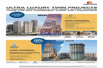 Invest in ultra luxury twin projects of Supertech in Noida