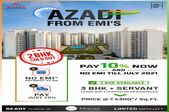 Pay 10% now and no EMI till July 2021 at Anant Raj Maceo in Gurgaon