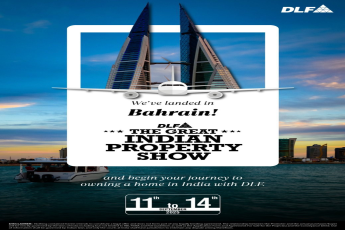 Experience the Great Indian Property Show in Bahrain by DLF, 11-14 September 2025