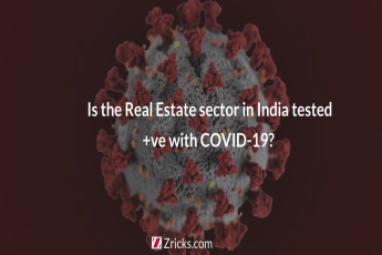 Is the Real Estate sector in India tested positive with COVID-19?