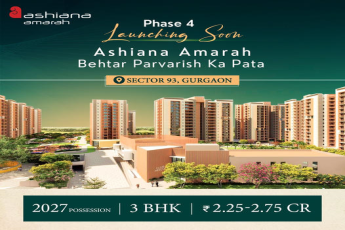 Unveiling Ashiana Amarah Phase 4: Luxury Living in Sector 93, Gurgaon