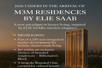 Discover Luxurious Living at M3M by ELIE SAAB, Launching 2026, in Billionaire’s Block
